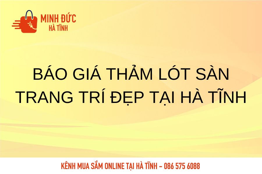 Bao gia tham lot san trang tri dep tai Ha Tinh